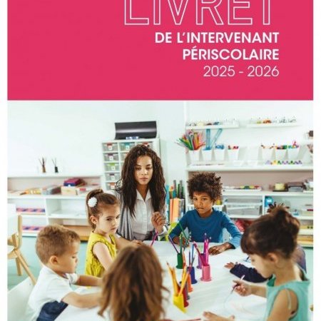 INTERVENANTS PERISCOLAIRES 2025 - 2026 : un nouveau livret et des documents (…)